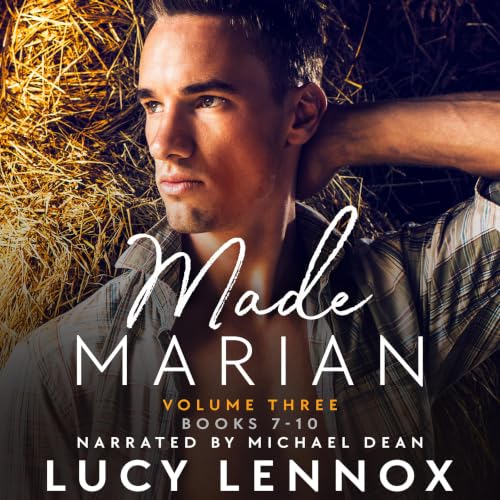 Cover of Made Marian, Volume Three, Books 7-10