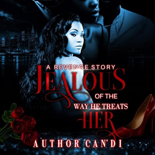 Cover of Jealous of the Way He Treats Her
