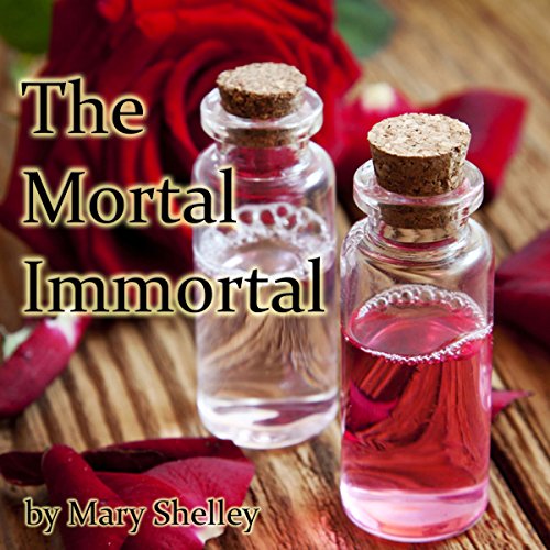 Cover of The Mortal Immortal