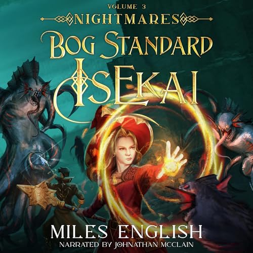 Cover of Bog Standard Isekai: Nightmares