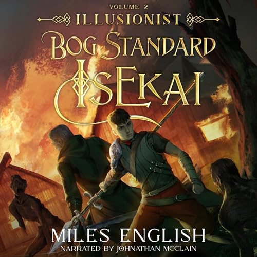 Cover of Bog Standard Isekai: Illusionist