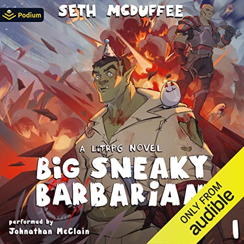 Cover of Big Sneaky Barbarian: A LitRPG Novel