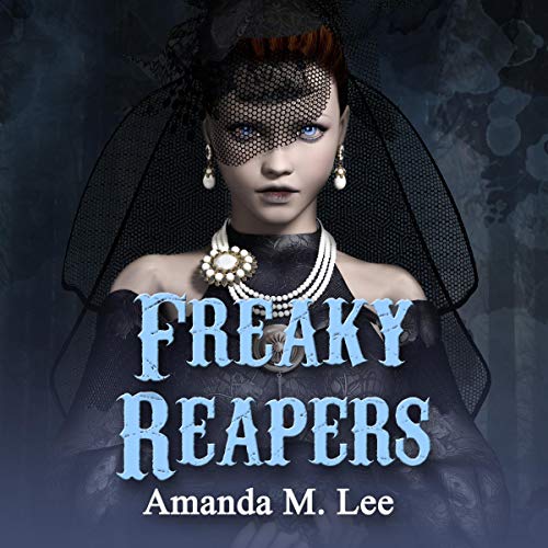 Cover of Freaky Reapers