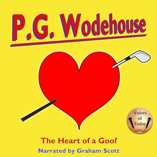 Cover of The Heart of a Goof
