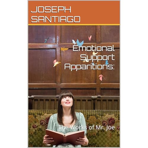 Cover of Emotional Support Apparitions: