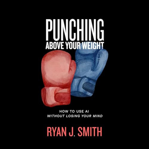 Cover of Punching Above Your Weight