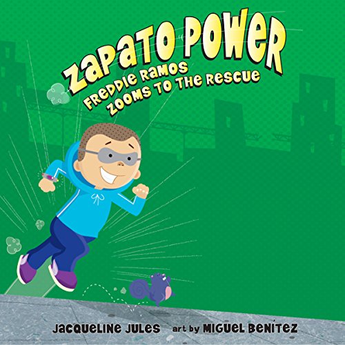 Cover of Freddie Ramos Zooms to the Rescue