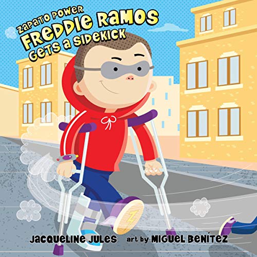 Cover of Freddie Ramos Gets a Sidekick