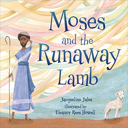 Cover of Moses and the Runaway Lamb