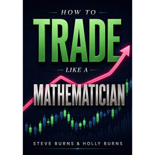 Cover of How to Trade Like a Mathematician