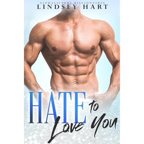 Cover of Hate To Love You