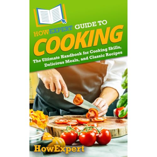 Cover of HowExpert Guide to Cooking