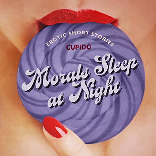 Cover of Morals Sleep at Night