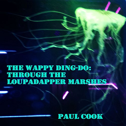 Cover of Through the Loupadapper Marshes