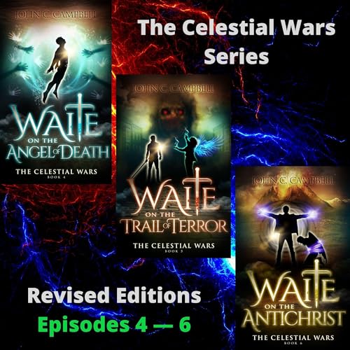 Cover of The Celestial Wars—Revised, Episodes 4-6