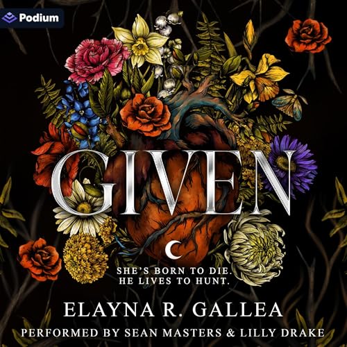 Cover of Given: An Epic Romantasy