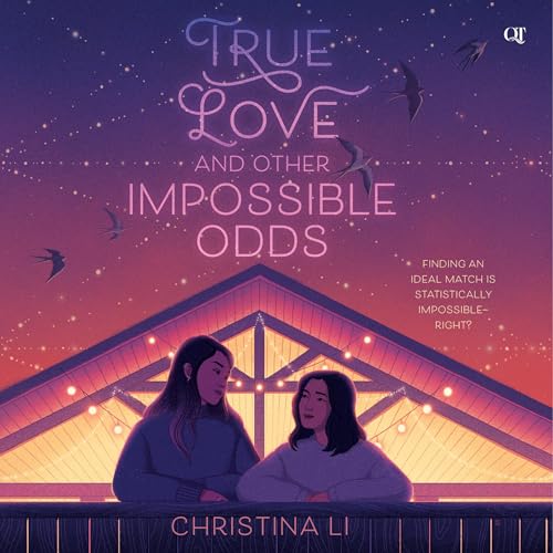 Cover of True Love and Other Impossible Odds
