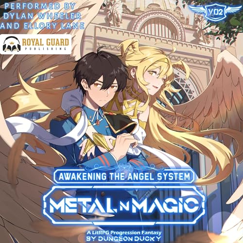 Cover of Awakening the Angel System: Metal N' Magic