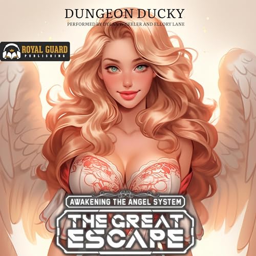 Cover of Awakening the Angel System: The Great Escape