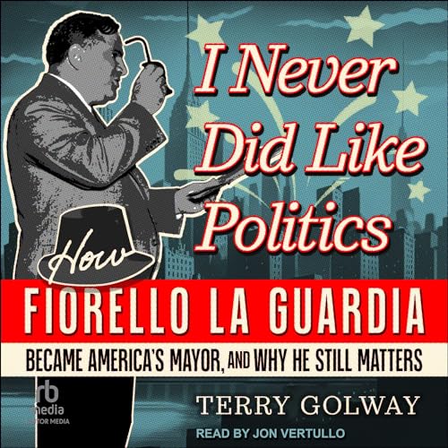 Cover of I Never Did Like Politics