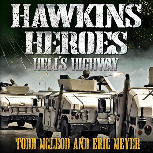 Cover of Hawkins' Heroes: Hell's Highway