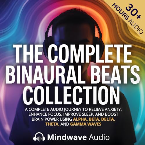 Cover of The Complete Binaural Beats Collection