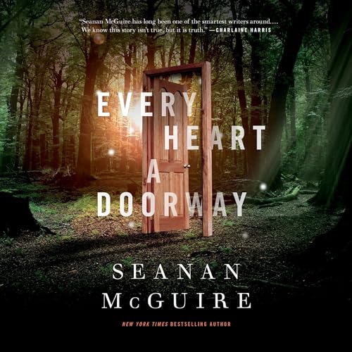 Cover of Every Heart a Doorway