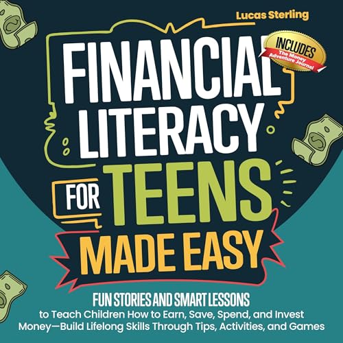 Cover of Financial Literacy For Teens Made Easy