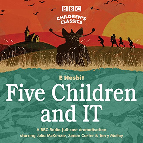 Cover of Five Children and It (BBC Children's Classics)