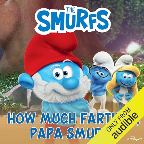 Cover of How Much Farther, Papa Smurf?
