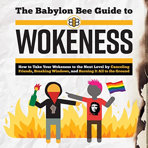 Cover of The Babylon Bee Guide to Wokeness