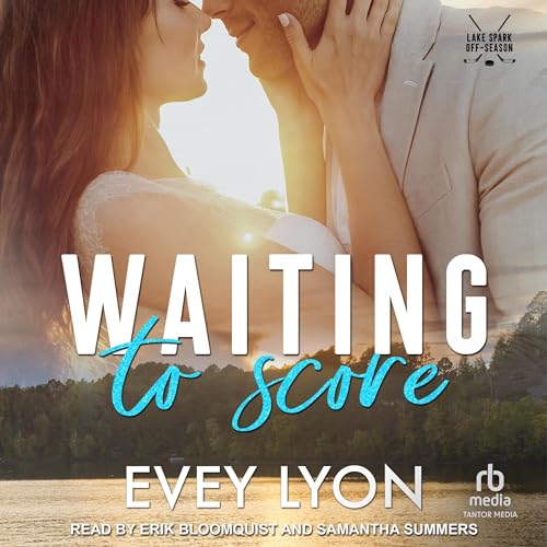 Cover of Waiting To Score