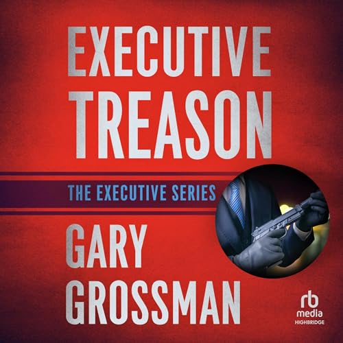 Cover of Executive Treason
