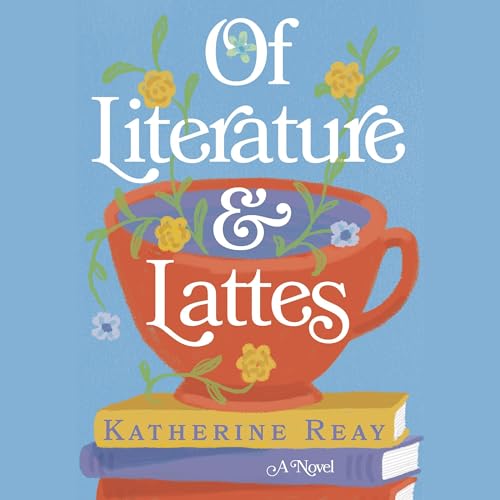 Cover of Of Literature and Lattes
