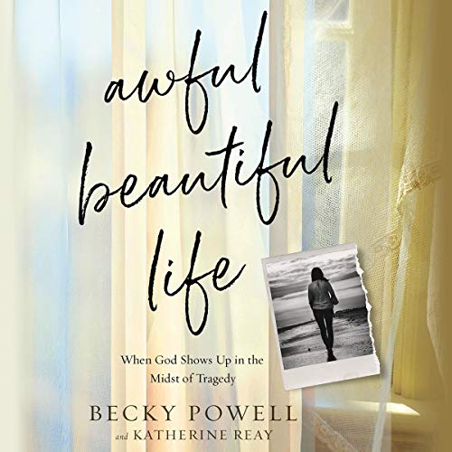 Cover of Awful Beautiful Life