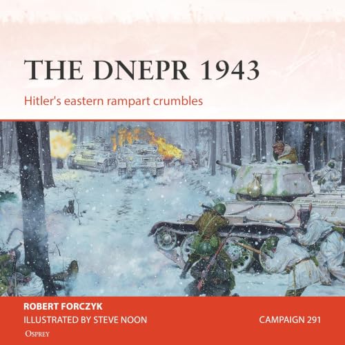 Cover of Osprey Campaign Series: The Dnepr 1943