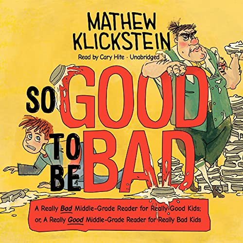 Cover of So Good to Be Bad