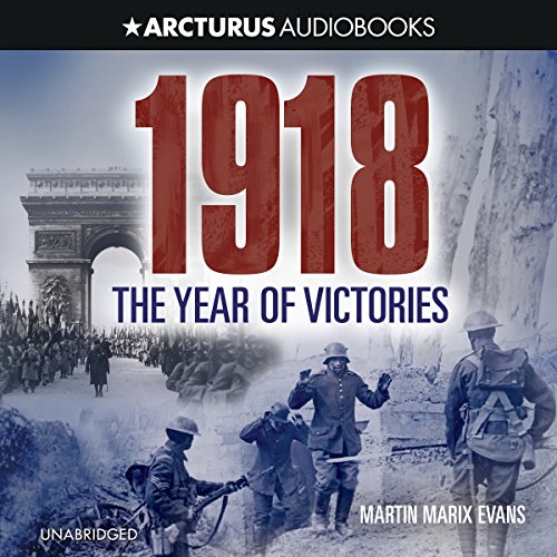 Cover of 1918: The Year of Victories