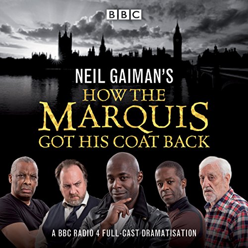 Cover of Neil Gaiman's How the Marquis Got His Coat Back