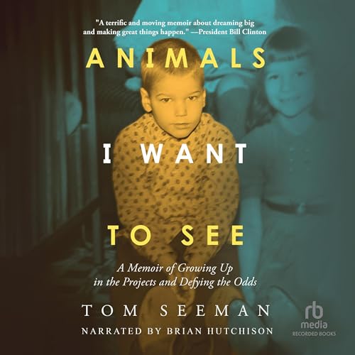 Cover of Animals I Want to See