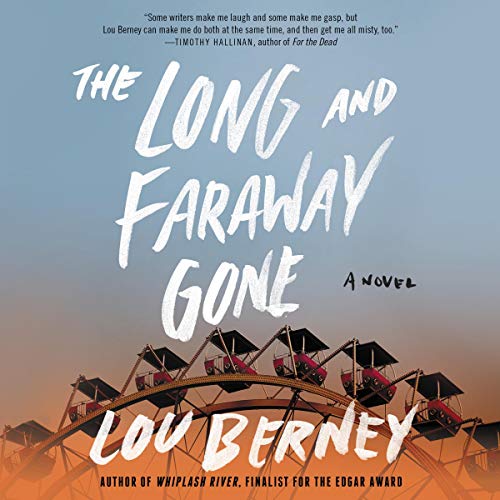 Cover of The Long and Faraway Gone