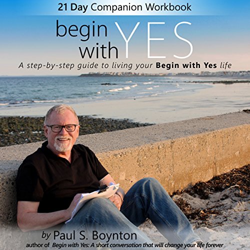 Cover of Summary of Begin with Yes