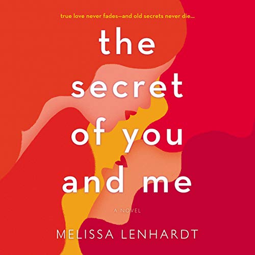 Cover of The Secret of You and Me