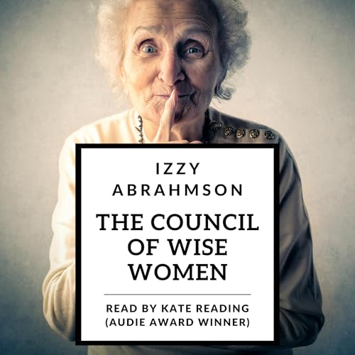 Cover of The Council of Wise Women