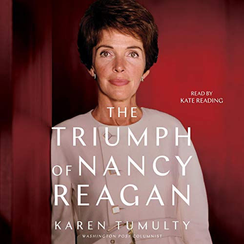 Cover of The Triumph of Nancy Reagan