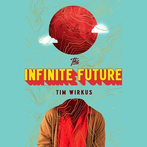 Cover of The Infinite Future