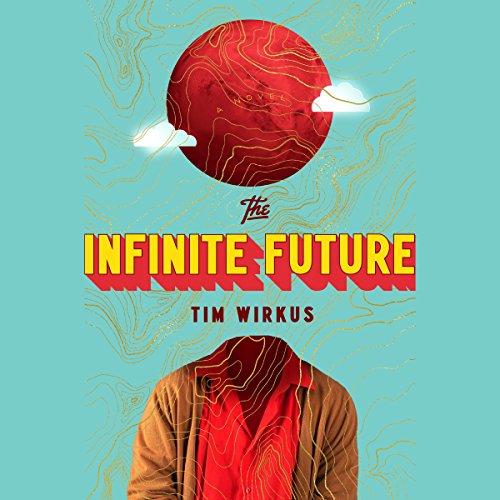 Cover of The Infinite Future