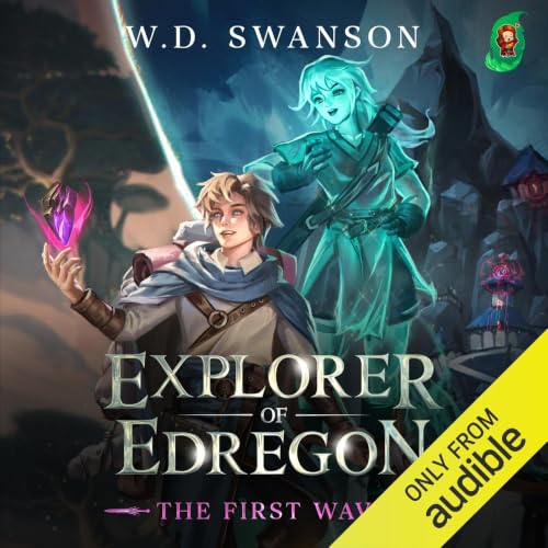 Cover of Explorer of Edregon: The First Wave