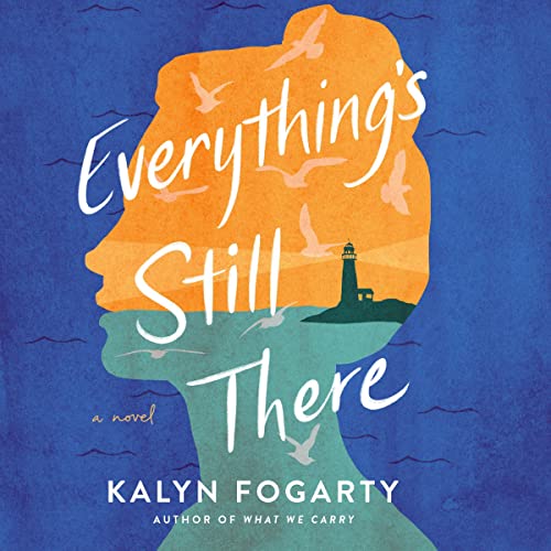 Cover of Everything's Still There