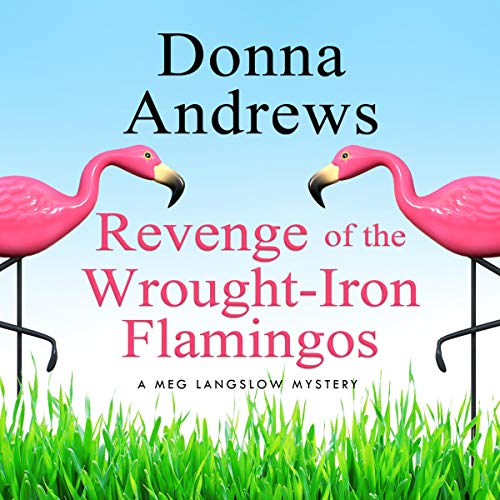 Cover of Revenge of the Wrought-Iron Flamingos